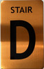 STAIR D  - STAIRWELL NUMBER  Building Sign