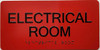 Electrical Room  Raised letters & Grade 2 Braille - Includes Red Adhesive pad for Easy Installation Building Sign