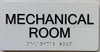 Mechanical Room  with Raised letters/Image & Grade 2 Braille - Includes Red Adhesive pad for Easy Installation Signage