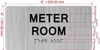 METER ROOM  with Raised letters/Image & Grade 2 Braille - Includes Red Adhesive pad for Easy Installation Safety Sign