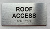 ROOF ACCESS  with Raised letters/Image & Grade 2 Braille - Includes Red Adhesive pad for Easy Installation Signage ROOF ACCESS  with Raised letters/Image & Grade 2 Braille - Includes Red Adhesive pad for Easy Installation Signage