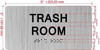 TRASH ROOM  with Raised letters/Image & Grade 2 Braille - Includes Red Adhesive pad for Easy Installation Hpd Sign
