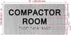 COMPACTOR ROOM  with Raised letters/Image & Grade 2 Braille - Includes Red Adhesive pad for Easy Installation Hpd Sign