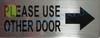 Please use Other Door BUILDING SIGNRight Arrow Please use Other Door BUILDING SIGNRight Arrow