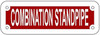 COMBINATION STANDPIPE   Sign