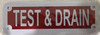 TEST & Drain   Fire Department Sign