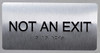 NOT an EXIT Sign-Tactile Signs  Silver-Tactile Touch Braille Sign-Tactile Signs