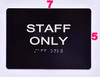 Staff ONLY Sign-Tactile Signs Black
