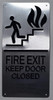 FIRE EXIT Keep Door Closed Sign-Tactile Signs