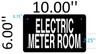ELECTRIC METER ROOM   Sign ELECTRIC METER ROOM   Sign