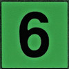 PHOTOLUMINESCENT DOOR NUMBER 6 HPD SIGN PHOTOLUMINESCENT DOOR NUMBER 6 HPD SIGN