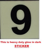 PHOTOLUMINESCENT DOOR NUMBER 9 HPD SIGN PHOTOLUMINESCENT DOOR NUMBER 9 HPD SIGN