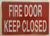 FIRE DOOR KEEP CLOSED   Signage FIRE DOOR KEEP CLOSED   Signage