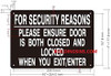 For Security Reasons Please Ensure Door is Both Closed and Locked When You EXIT BUILDING SIGN For Security Reasons Please Ensure Door is Both Closed and Locked When You EXIT BUILDING SIGN