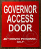 Governor Access Door SIGNAGE