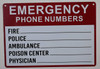 Emergency Phone Numbers Safety  - Fire, Police, Ambulance, Poison Center, Physician  Signage