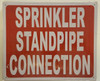 SPRINKLER STANDPIPE CONNECTION   Sign SPRINKLER STANDPIPE CONNECTION   Sign