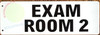 EXAM Room 2 HPD SIGN -Two-Sided/Double Sided Projecting, Corridor and Hallway HPD SIGN