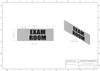 EXAM Room -Two-Sided/Double Sided Projecting, Corridor and Hallway Dob Sign