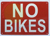 NO Bikes DOB SIGN NO Bikes DOB SIGN