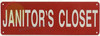 JANITOR'S Closet HPD SIGN
