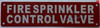 FIRE SPRINKLER CONTROL VALVE SAFETY SIGN