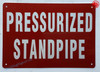 PRESSURIZED STANDPIPE SIGNAGE