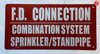 F.D. CONNECTION COMBINATION SYSTEM SPRINKLER-STANDPIPE HPD SIGN