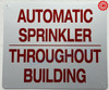 AUTOMATIC SPRINKLER THROUGHOUT BUILDING Compliance Sign