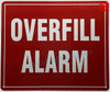 Overfill alarm SIGNAGE