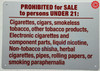 PROHIBITED FOR SALE TO PERSON UNDER 21 CIGARETTES - NYC SIGNAGE