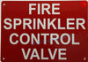 Fire Sprinkler Control Valve SAFETY SIGN