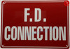 F.D CONNECTION SignFIRE DEPARTMENT CONNECTION DOB SIGN