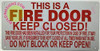 THIS IS A FIRE DOOR KEEP CLOSED SIGN