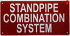 STANDPIPE COMBINATION SYSTEM SIGNAGE