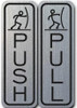 PULL AND PUSH DOOR SIGN PULL AND PUSH DOOR SIGN