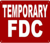 TEMPORARY FIRE DEPARTMENT CONNECTION SIGN