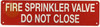 FIRE SPRINKLER VALVE DO NOT CLOSE SIGN, Fire Safety SAFETY SIGN