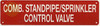 COMB. STANDPIPE/SPRINKLER CONTROL VALVE Sign COMB. STANDPIPE/SPRINKLER CONTROL VALVE Sign