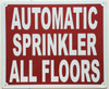 AUTOMATIC SPRINKLER ALL FLOORS SIGN