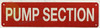 PUMP SECTION SIGN, Fire Safety DOB SIGN