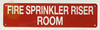 FIRE SPRINKLER RISER ROOM SIGN, Fire Safety DOB SIGN