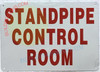 STANDPIPE CONTROL ROOM SIGNAGE STANDPIPE CONTROL ROOM SIGNAGE