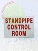 STANDPIPE CONTROL ROOM Compliance Sign STANDPIPE CONTROL ROOM Compliance Sign