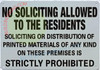 NO Soliciting Allowed to The Residents SIGNAGE