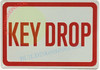 Key Drop SAFETY SIGN