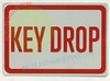 Key Drop Compliance Sign