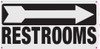 RESTROOM SIGNAGE RIGHT ARROW SIGNAGE