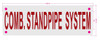 Combination Standpipe System SIGNAGE
