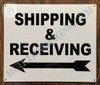 SHIPPING AND RECEIVING SAFETY SIGN